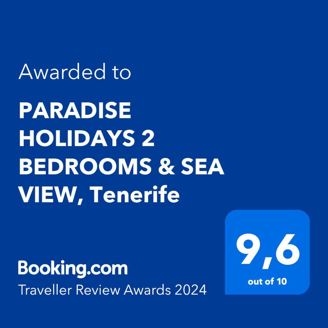 Paradise Holidays 2 Bedrooms & Sea View, Tenerife أرونا المظهر الخارجي الصورة